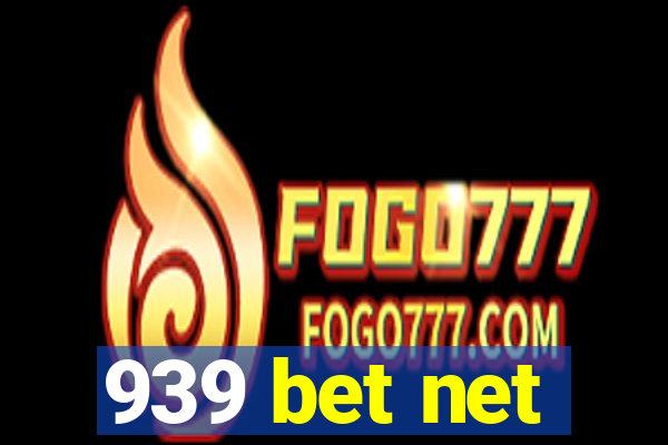 939 bet net